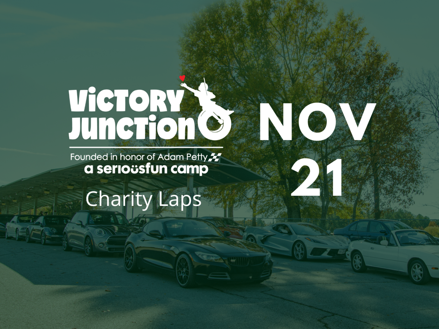 Charity Laps for Victory Junction November 21, 2025