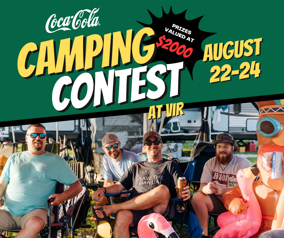 IMSA weekend Coca-cola camping contest August 22-24