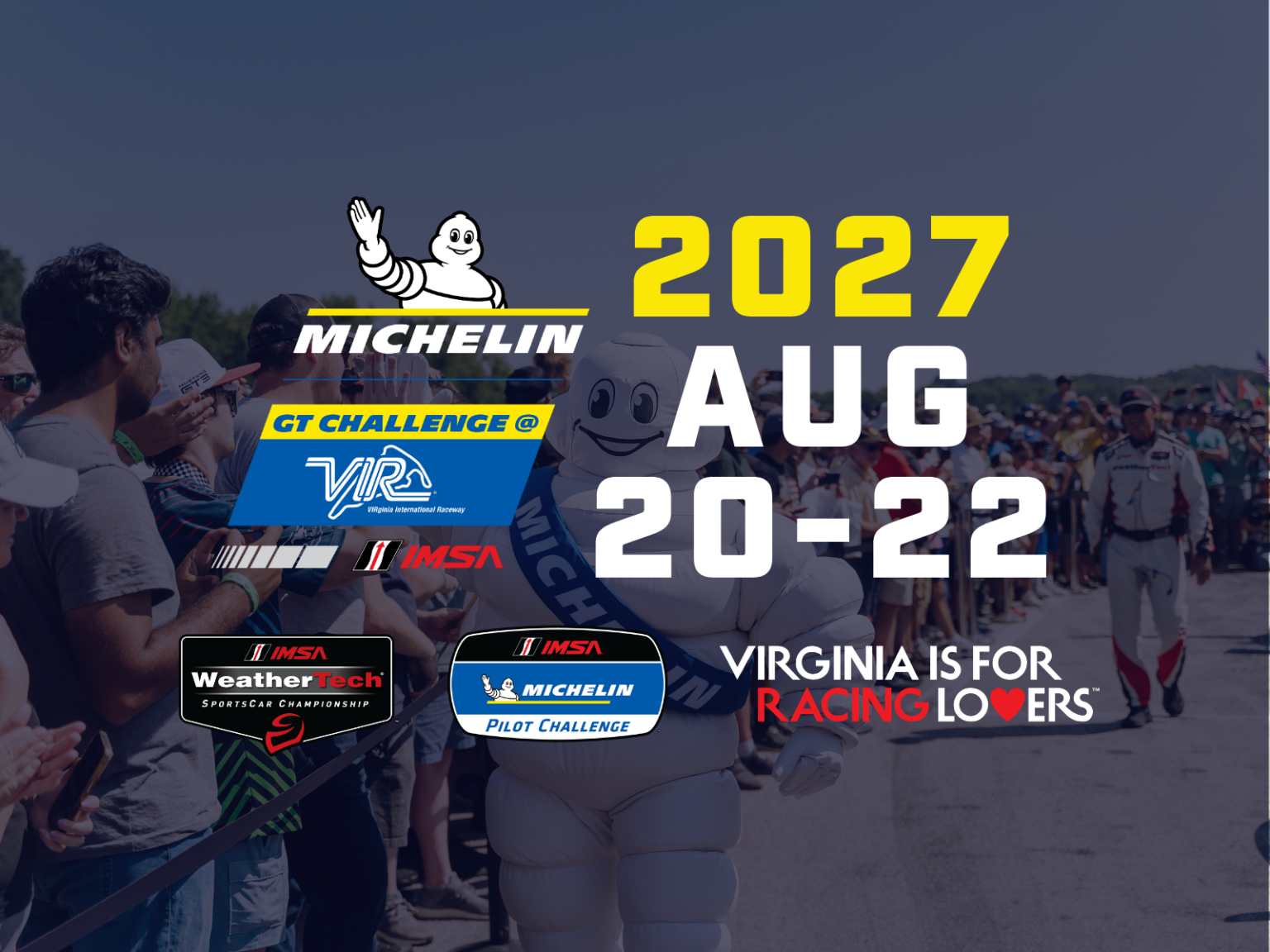 Michelin GT Challenge at VIR August 20-22 2027